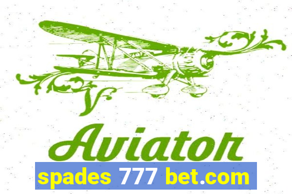 spades 777 bet.com