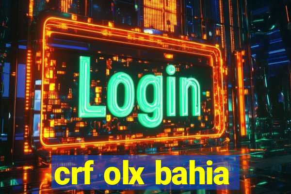 crf olx bahia