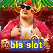 bis slot