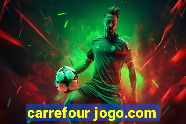 carrefour jogo.com