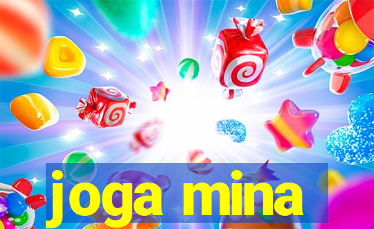 joga mina