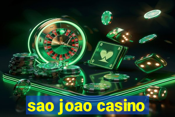 sao joao casino