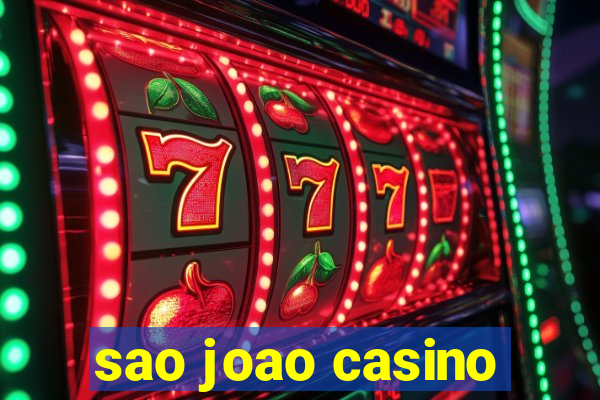 sao joao casino