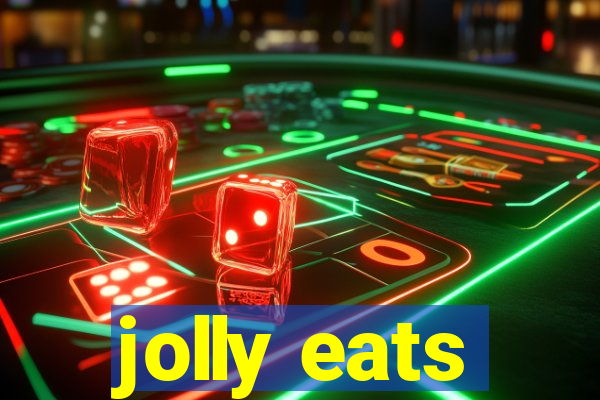 jolly eats