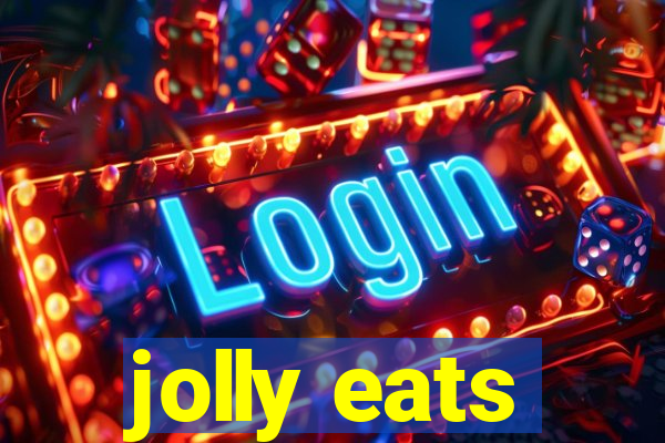 jolly eats