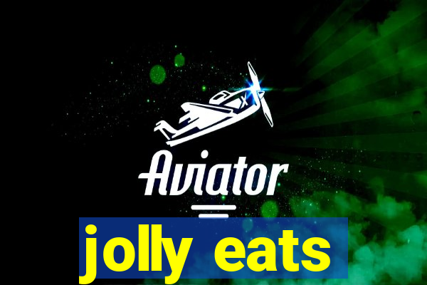 jolly eats