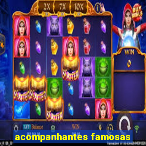 acompanhantes famosas