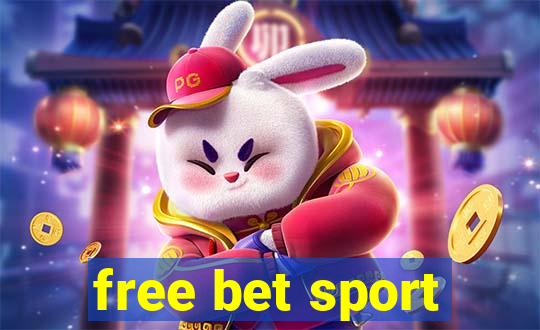 free bet sport