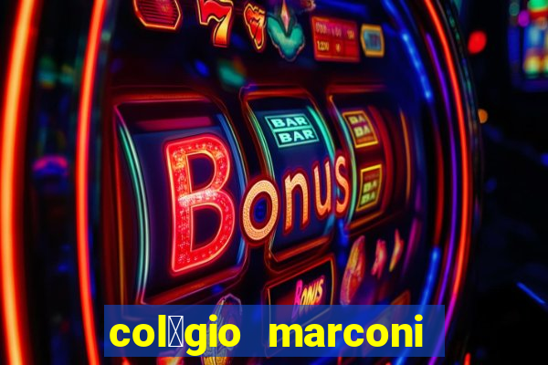 col茅gio marconi vila augusta