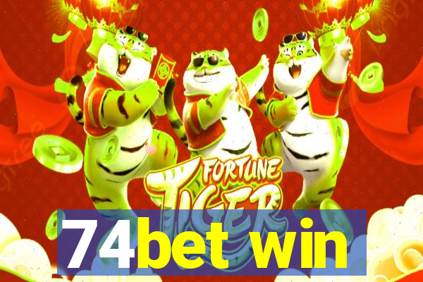 74bet win