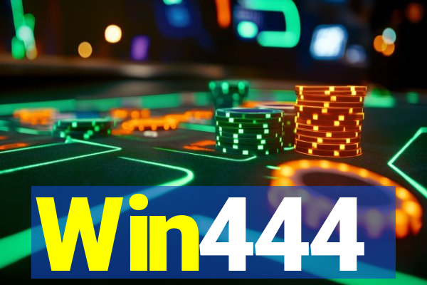 Win444