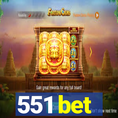 551 bet