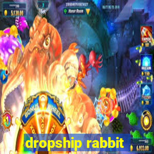 dropship rabbit