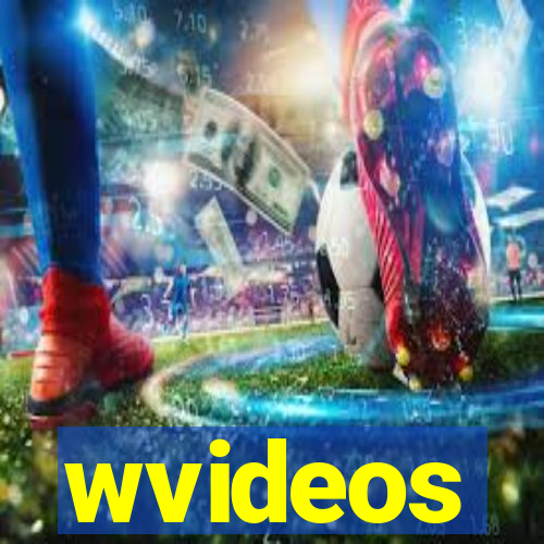 wvideos