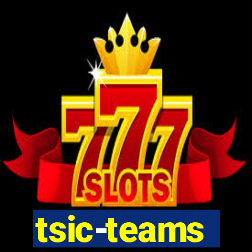 tsic-teams