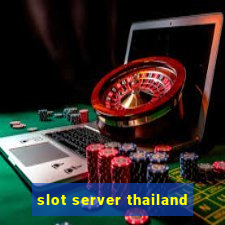 slot server thailand