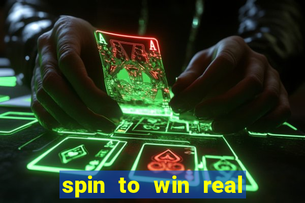 spin to win real cash game