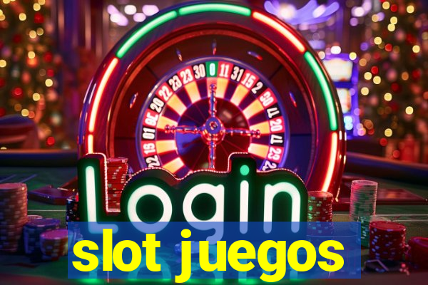 slot juegos