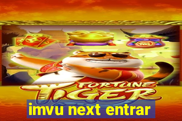 imvu next entrar