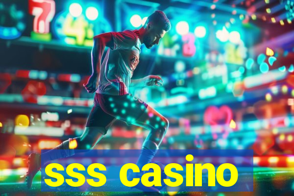 sss casino