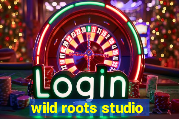 wild roots studio