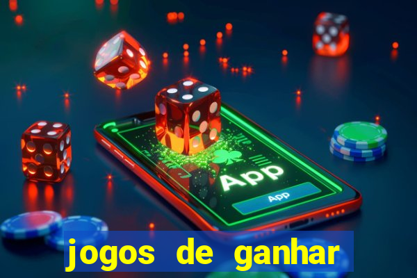 jogos de ganhar dinheiro de verdade