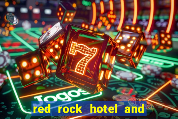 red rock hotel and casino las vegas nevada