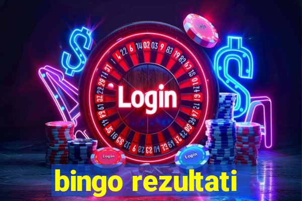 bingo rezultati