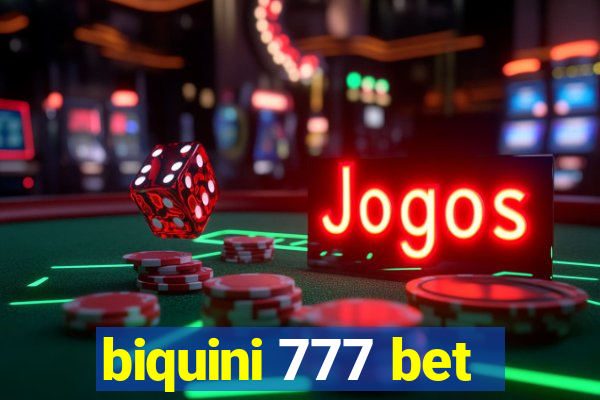 biquini 777 bet