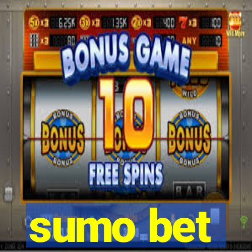 sumo bet