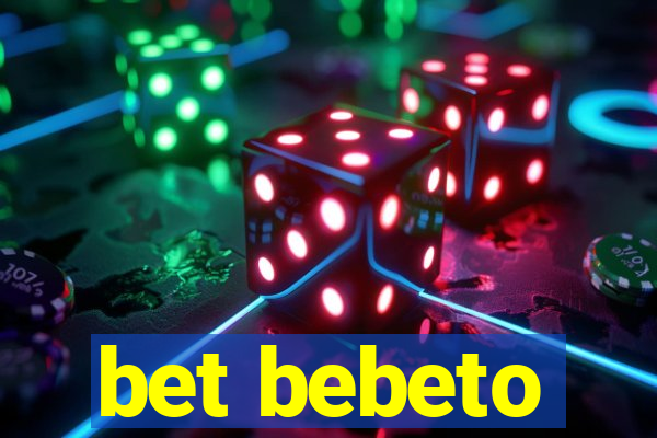 bet bebeto