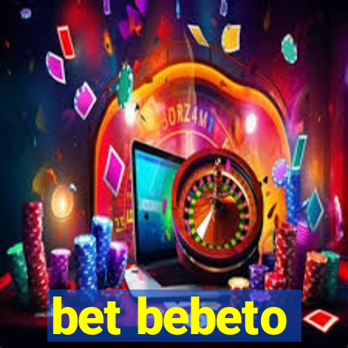 bet bebeto