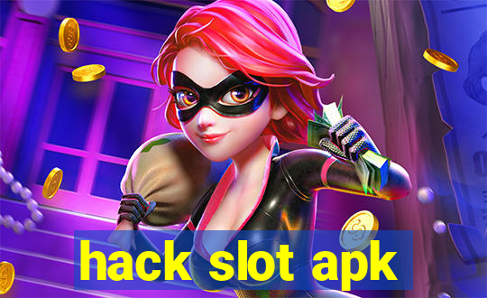 hack slot apk