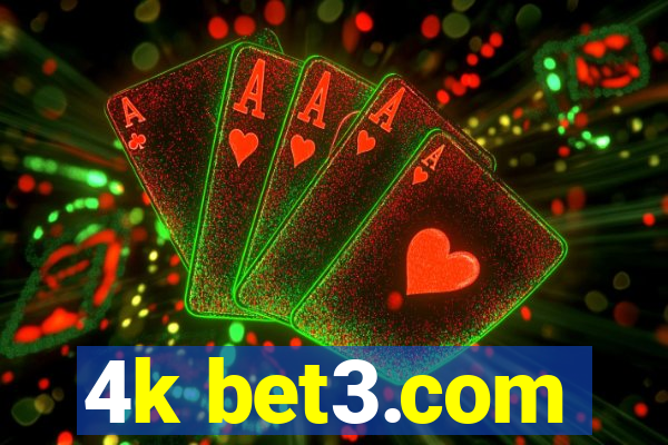 4k bet3.com