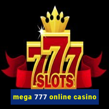 mega 777 online casino