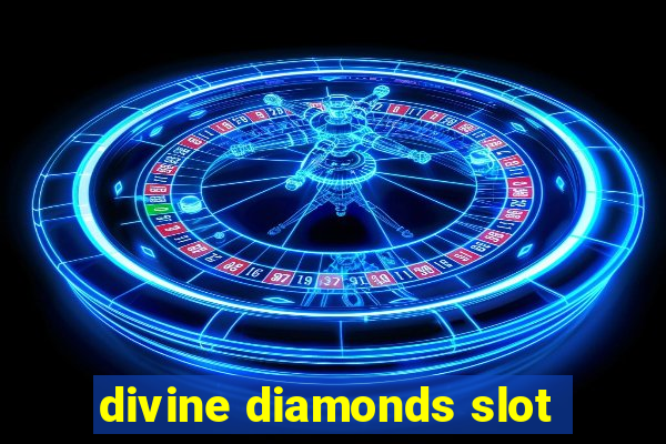 divine diamonds slot