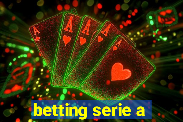 betting serie a