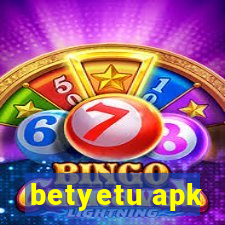 betyetu apk