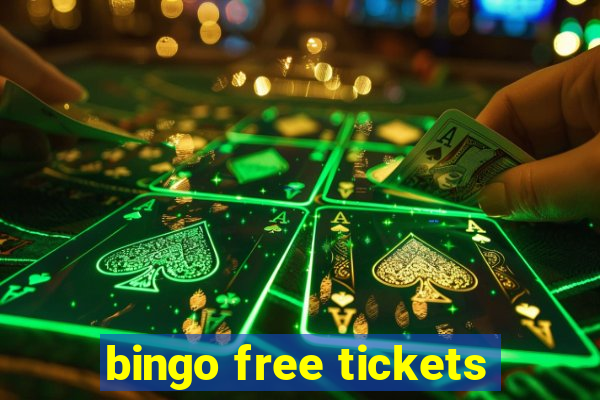 bingo free tickets