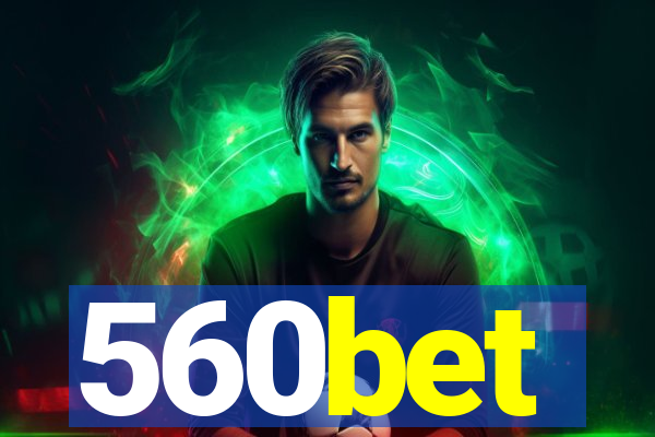 560bet