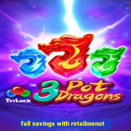 fall savings with retailmenot