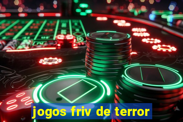 jogos friv de terror