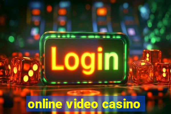 online video casino