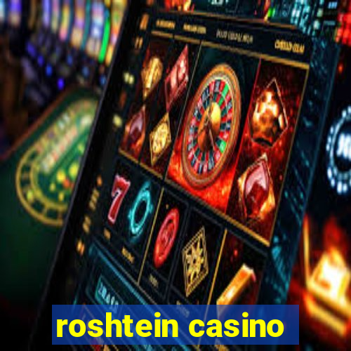 roshtein casino