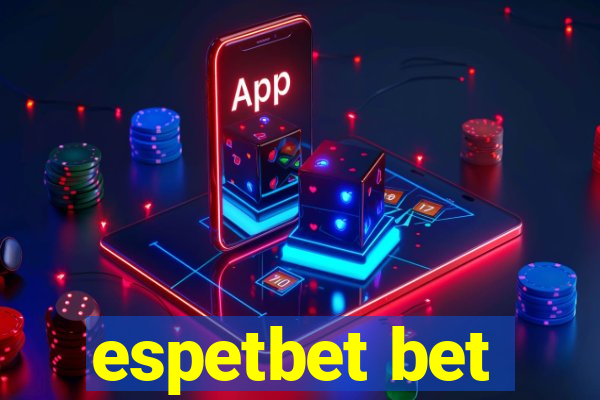 espetbet bet