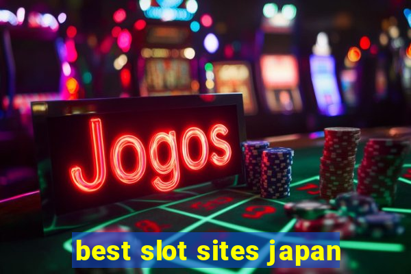 best slot sites japan