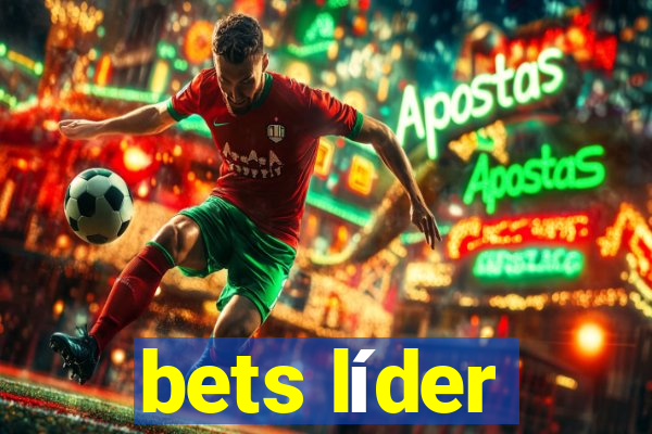 bets líder