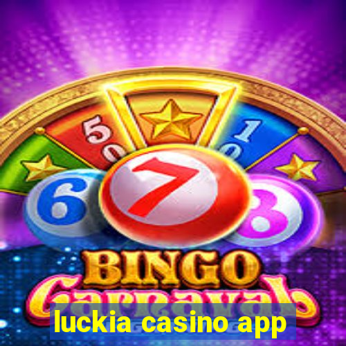 luckia casino app