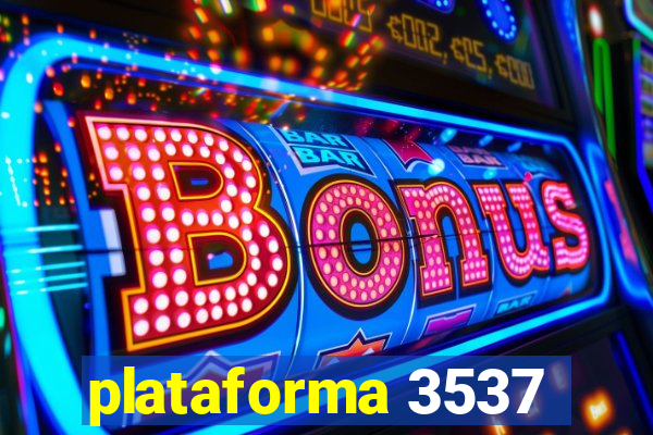 plataforma 3537