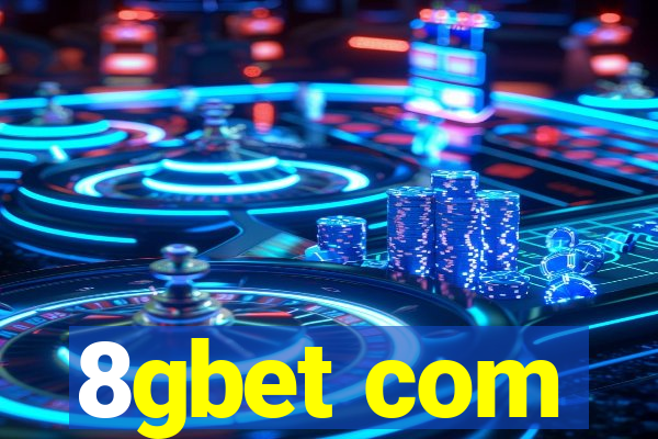 8gbet com